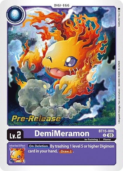DemiMeramon, Exceed Apocalypse Pre-Release Cards BT15-006 U