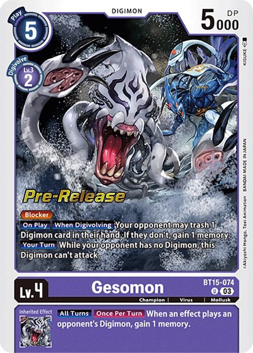 Gesomon, Exceed Apocalypse Pre-Release Cards BT15-074 U