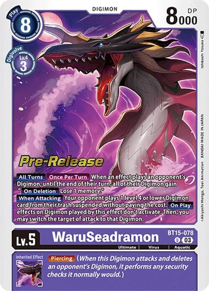 WaruSeadramon, Exceed Apocalypse Pre-Release Cards BT15-078 U