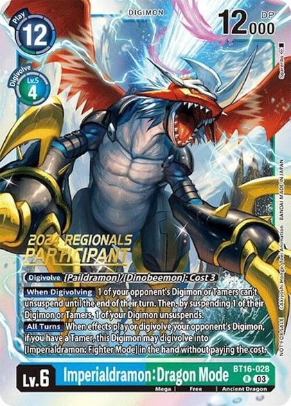Imperialdramon: Dragon Mode (2024 Regionals Participant), Beginning Observer BT16-028 R