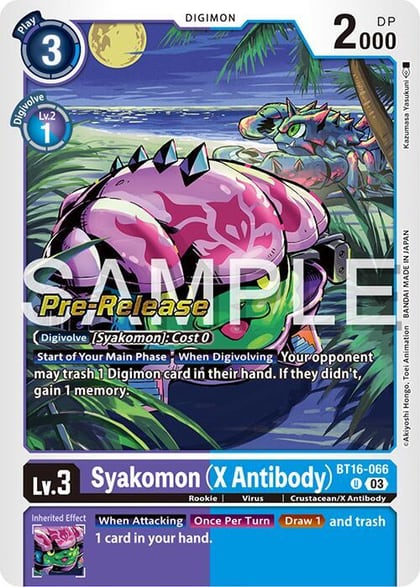 Syakomon (X Antibody), Beginning Observer Pre-Release Cards BT16-066 U