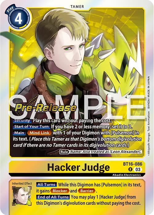Hacker Judge, Beginning Observer Pre-Release Cards BT16-086 R