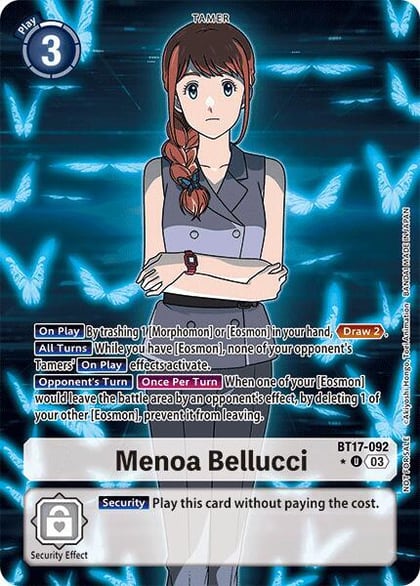 Menoa Bellucci (Box Promotion Pack: Secret Crisis), Secret Crisis BT17-092 U
