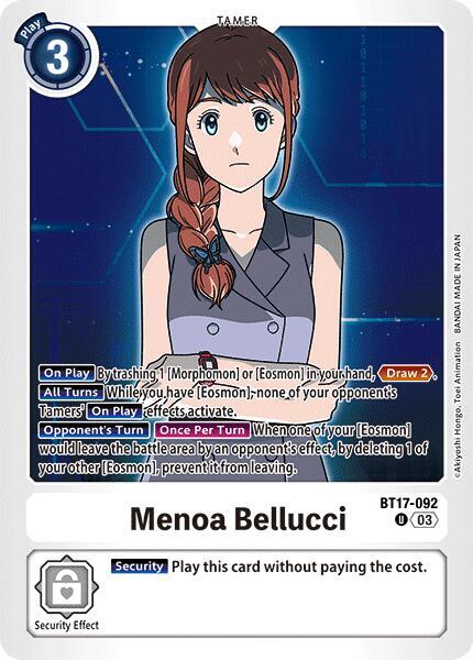 Menoa Bellucci, Secret Crisis BT17-092 U