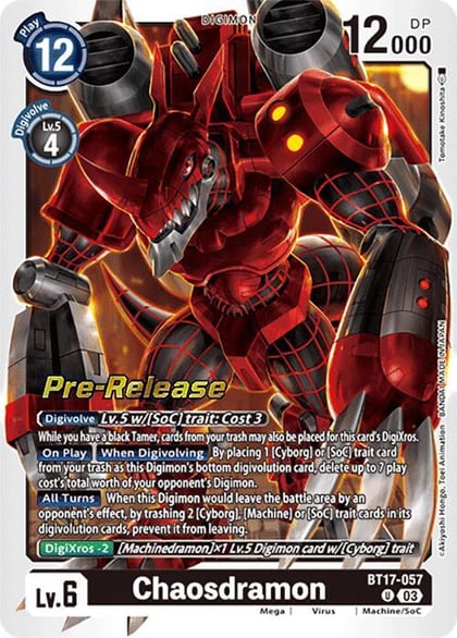 Chaosdramon, Secret Crisis Pre-Release Cards BT17-057 U