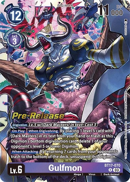 Gulfmon, Secret Crisis Pre-Release Cards BT17-070 R