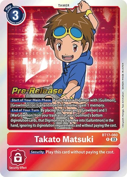 Takato Matsuki, Secret Crisis Pre-Release Cards BT17-080 R