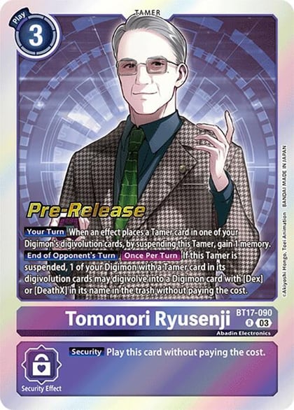 Tomonori Ryusenji, Secret Crisis Pre-Release Cards BT17-090 R