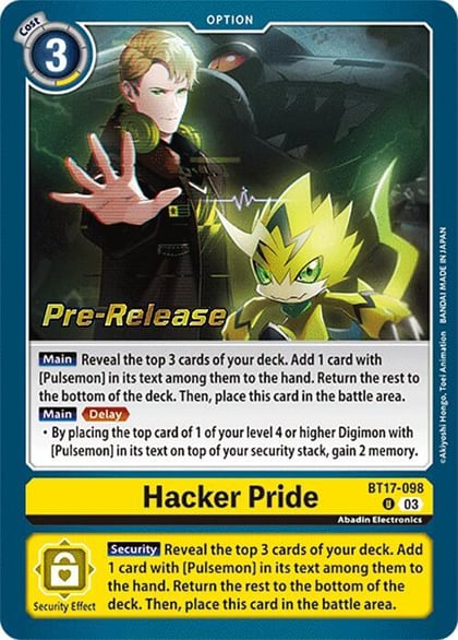 Hacker Pride, Secret Crisis Pre-Release Cards BT17-098 U