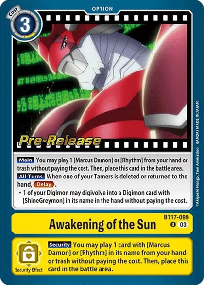 Awakening of the Sun, Secret Crisis Pre-Release Cards BT17-099 U