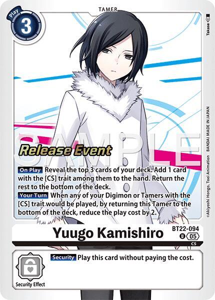 Yuugo Kamishiro, Cyber Eden Release Event Cards BT22-094 U