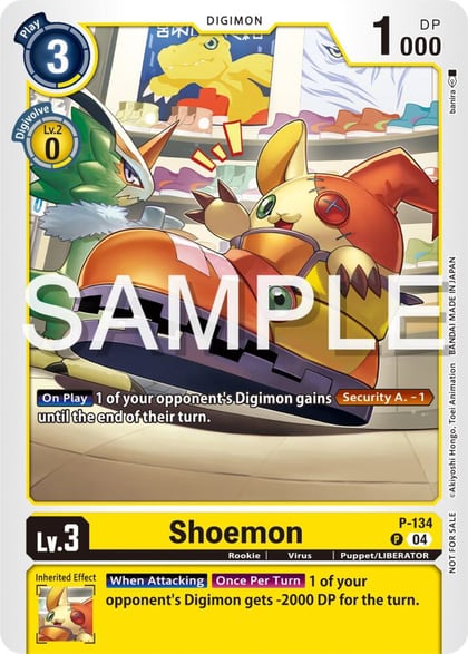 Shoemon (Digimon Liberator Promotion Pack), Digimon Promotion Cards P-134 P