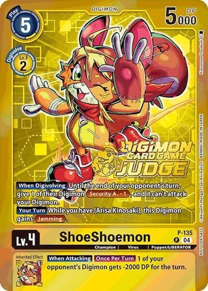 ShoeShoemon (Judge Pack 2025 Wave 1), Digimon Promotion Cards P-135 P