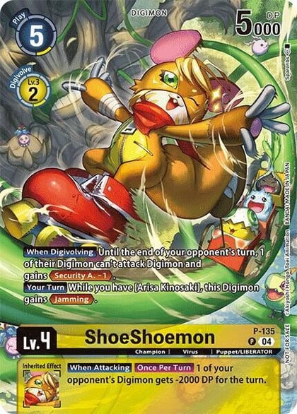 ShoeShoemon (Digimon Liberator D-Storage Set), Digimon Promotion Cards P-135 P
