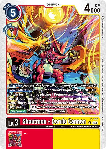Shoutmon + Dorulu Cannon (Store Tournament 2024 Oct. - Dec. Participation Pack), Digimon Promotion Cards P-152 P