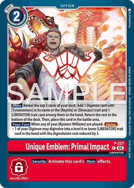 Unique Emblem: Primal Impact (Dawn of Liberator Box Topper), Digimon Promotion Cards P-227 P