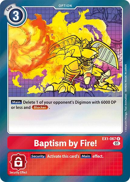 Baptism by Fire!, Classic Collection EX1-067 R