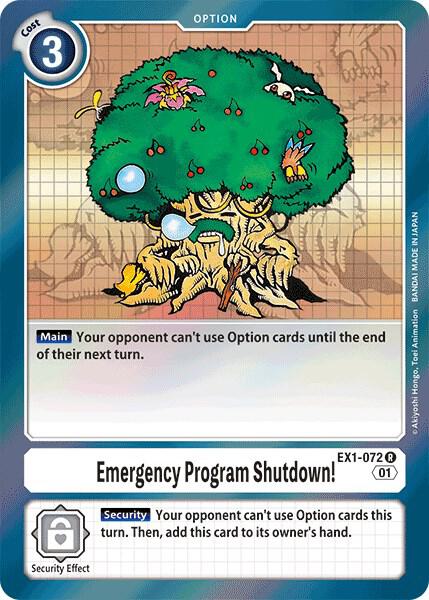 Emergency Program Shutdown!, Classic Collection EX1-072 R