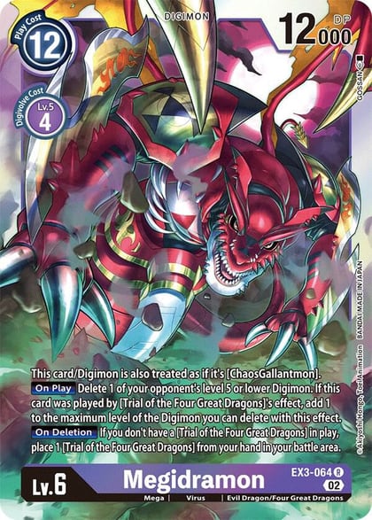 Megidramon, Draconic Roar EX3-064 R
