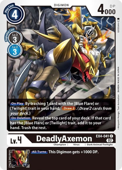 DeadlyAxemon, Alternative Being Booster EX4-041 C
