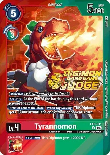 Tyrannomon (Judge Pack 2025 Wave 1), Chain of Liberation EX8-011 R
