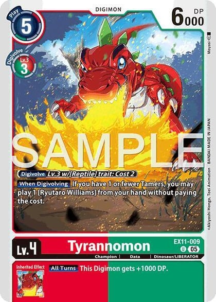 Tyrannomon, Dawn of Liberator EX11-009 U