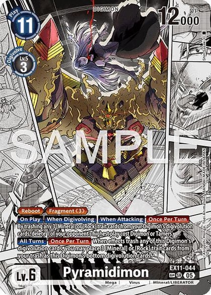Pyramidimon (SP), Dawn of Liberator EX11-044 SR
