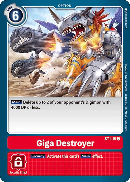Giga Destroyer, Starter Deck 01: Gaia Red ST1-15 C