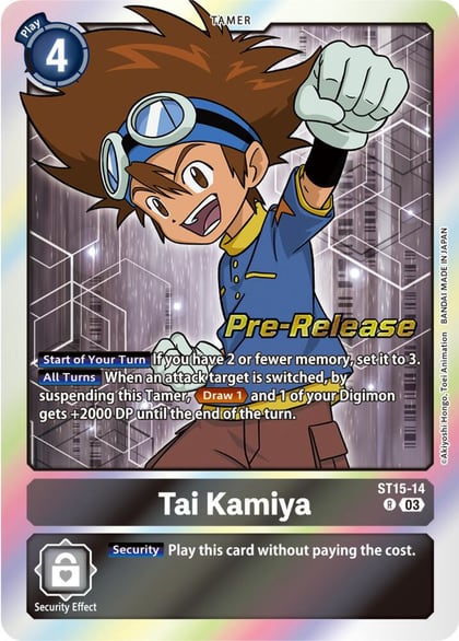 Tai Kamiya, Starter Deck 15: Dragon of Courage Pre-Release Cards ST15-14 R