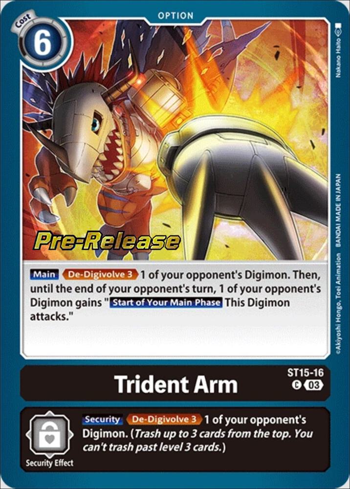 Trident Arm, Starter Deck 15: Dragon of Courage Pre-Release Cards ST15-16 C