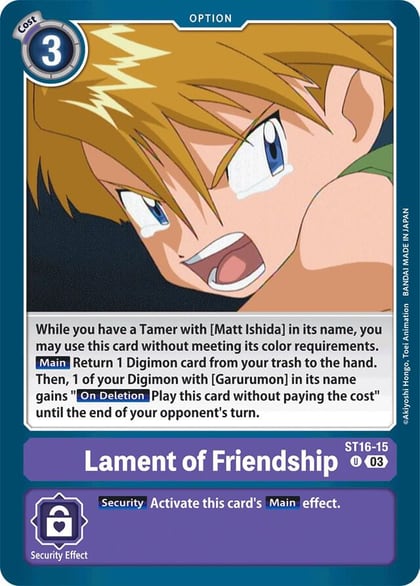Lament of Friendship, Starter Deck 16: Wolf of Friendship ST16-15 U