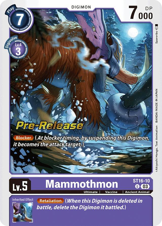 Mammothmon, Starter Deck 16: Wolf of Friendship Pre-Release Cards ST16-10 U