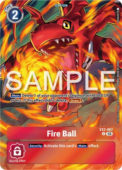 Fire Ball (Bonus Pack), Starter Deck 17: Double Typhoon Advanced Deck Set EX2-067 U