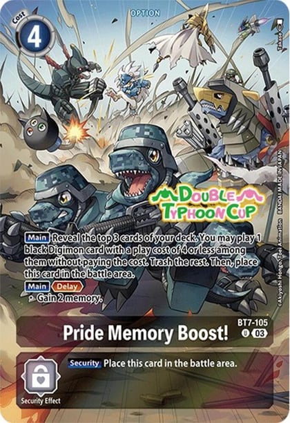 Pride Memory Boost! (Bonus Pack), Starter Deck 17: Double Typhoon Advanced Deck Set Pre-Release Cards BT7-105 U