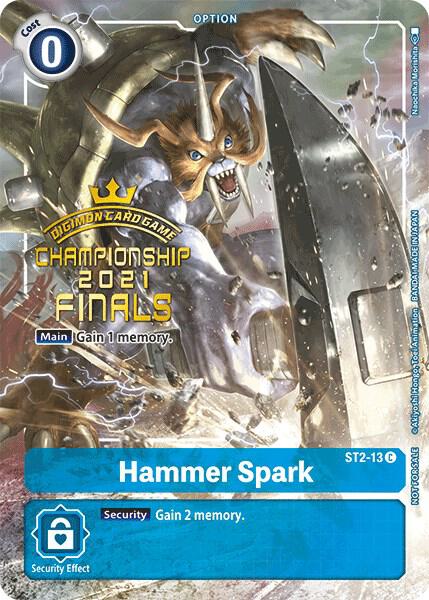Hammer Spark (2021 Championship Finals Tamer's Evolution Pack), Starter Deck 02: Cocytus Blue ST2-13 C