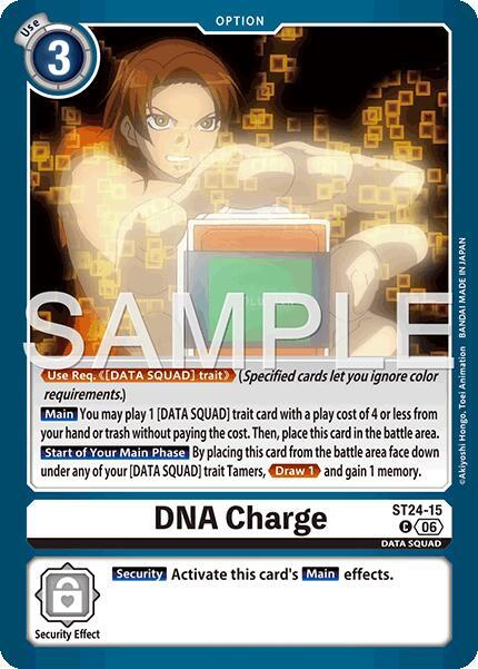 DNA Charge, Starter Deck 24: Data Squad ST24-15 C