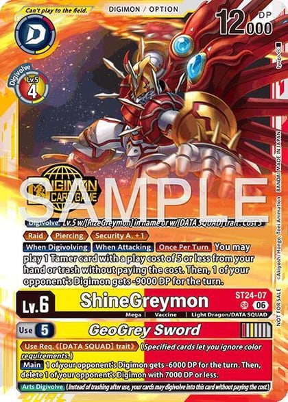 ShineGreymon // GeoGrey Sword (Welcome Tamers Pack Vol.2), Starter Deck 24: Data Squad Release Event Cards ST24-07 SR