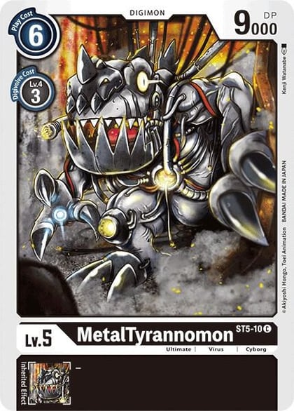 MetalTyrannomon, Starter Deck 05: Machine Black ST5-10 C