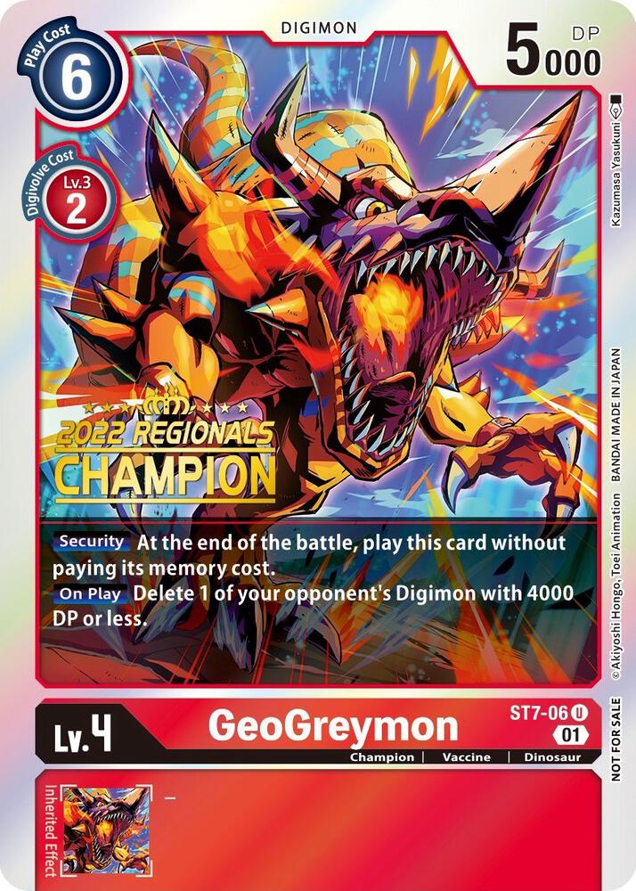 GeoGreymon (2022 Championship Offline Regional) [Online Champion], Starter Deck 07: Gallantmon ST7-06 U