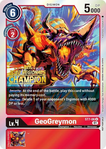 GeoGreymon (2022 Championship Offline Regional) [Online Champion], Starter Deck 07: Gallantmon ST7-06 U