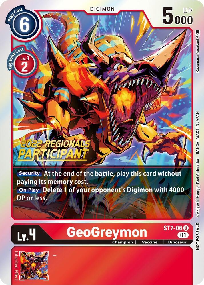 GeoGreymon (2022 Championship Offline Regional) [Online Participant], Starter Deck 07: Gallantmon ST7-06 U