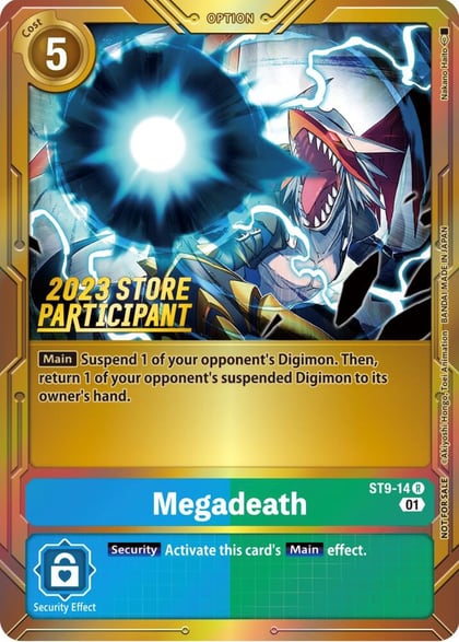 Megadeath (2023 Store Participant), Starter Deck 09: Ultimate Ancient Dragon ST9-14 R