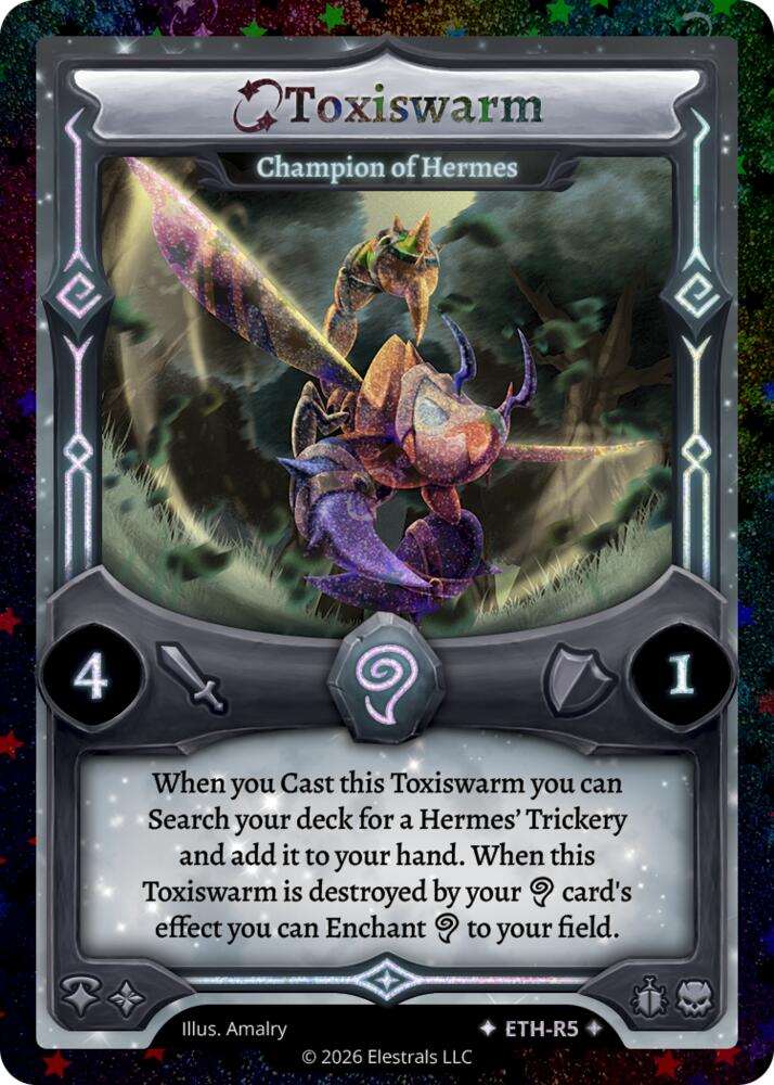 Toxiswarm - Champion of Hermes (Stellar), Shattered Stars - Ethereal ETH-R5