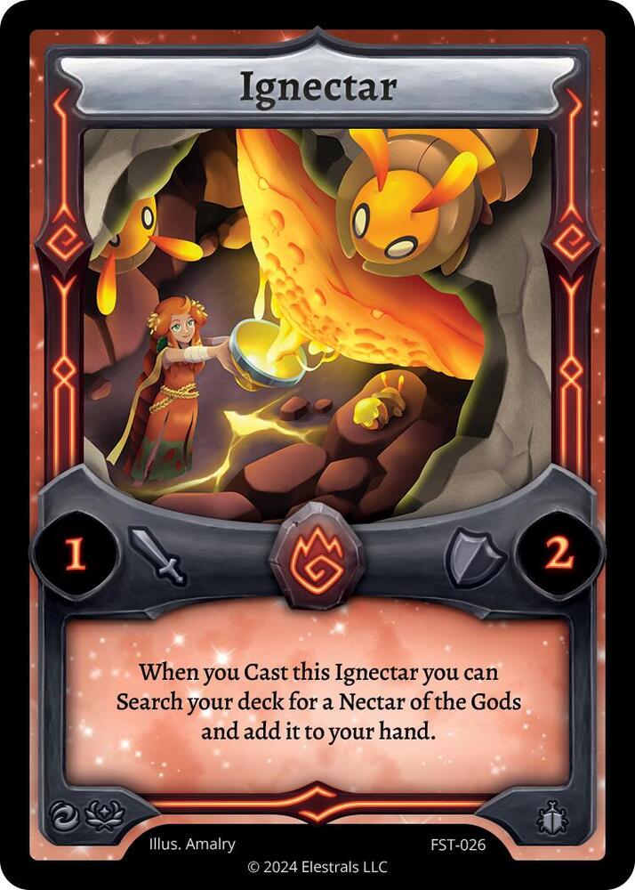 Ignectar, Divine Champions: Firestorm FST-026