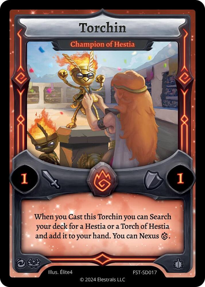 Torchin - Champion of Hestia, Divine Champions: Firestorm Starter Decks FST-SD017