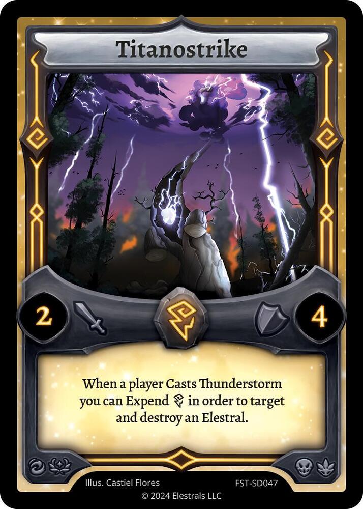 Titanostrike, Divine Champions: Firestorm Starter Decks FST-SD047