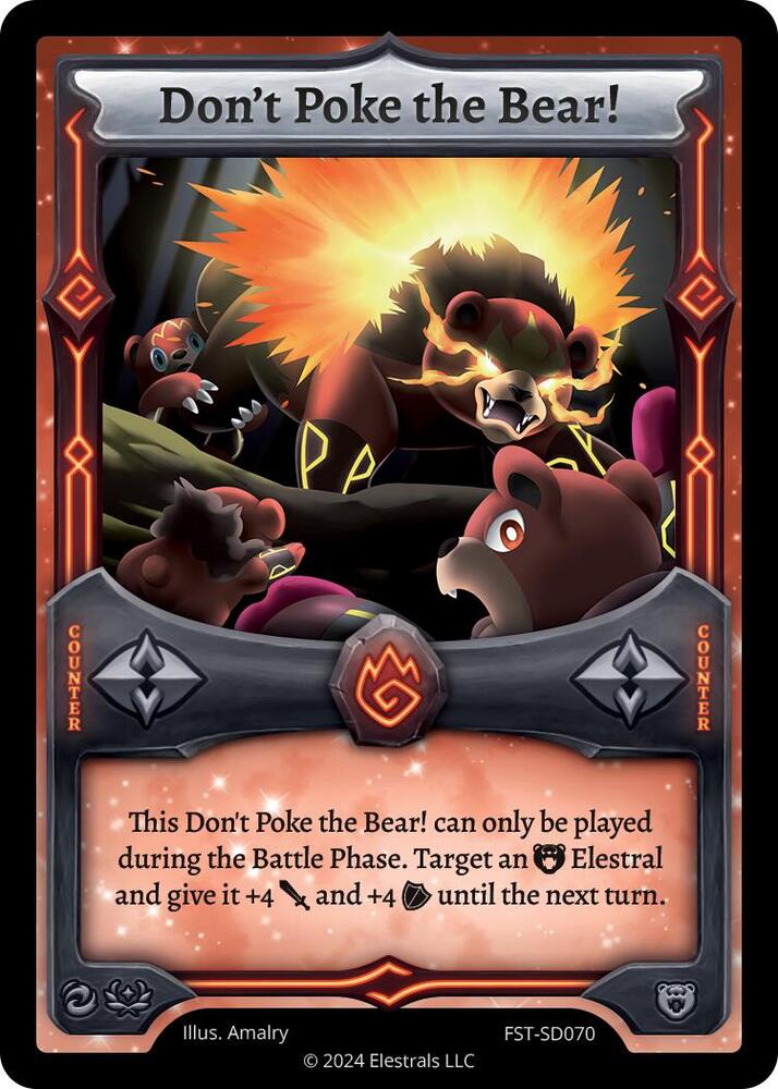 Don't Poke the Bear!, Divine Champions: Firestorm Starter Decks FST-SD070