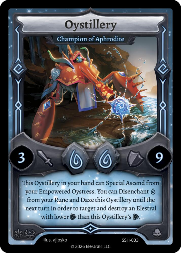 Oystillery - Champion of Aphrodite, Divine Champions: Snowshade SSH-033