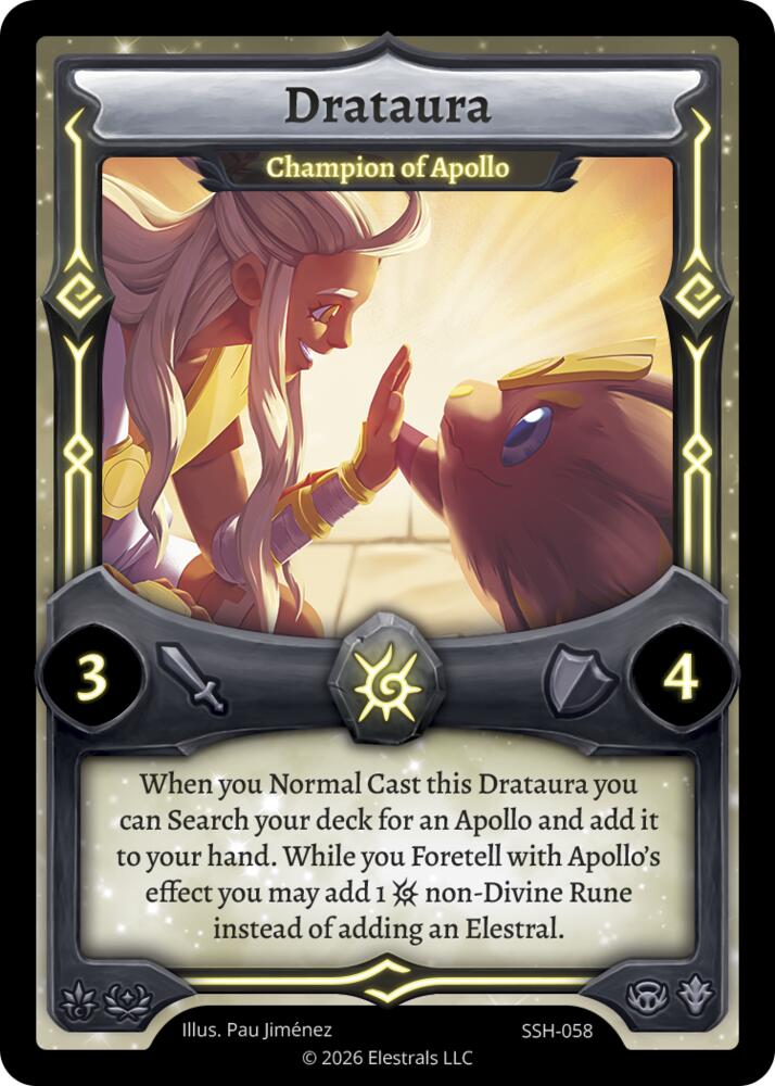 Drataura - Champion of Apollo, Divine Champions: Snowshade SSH-058