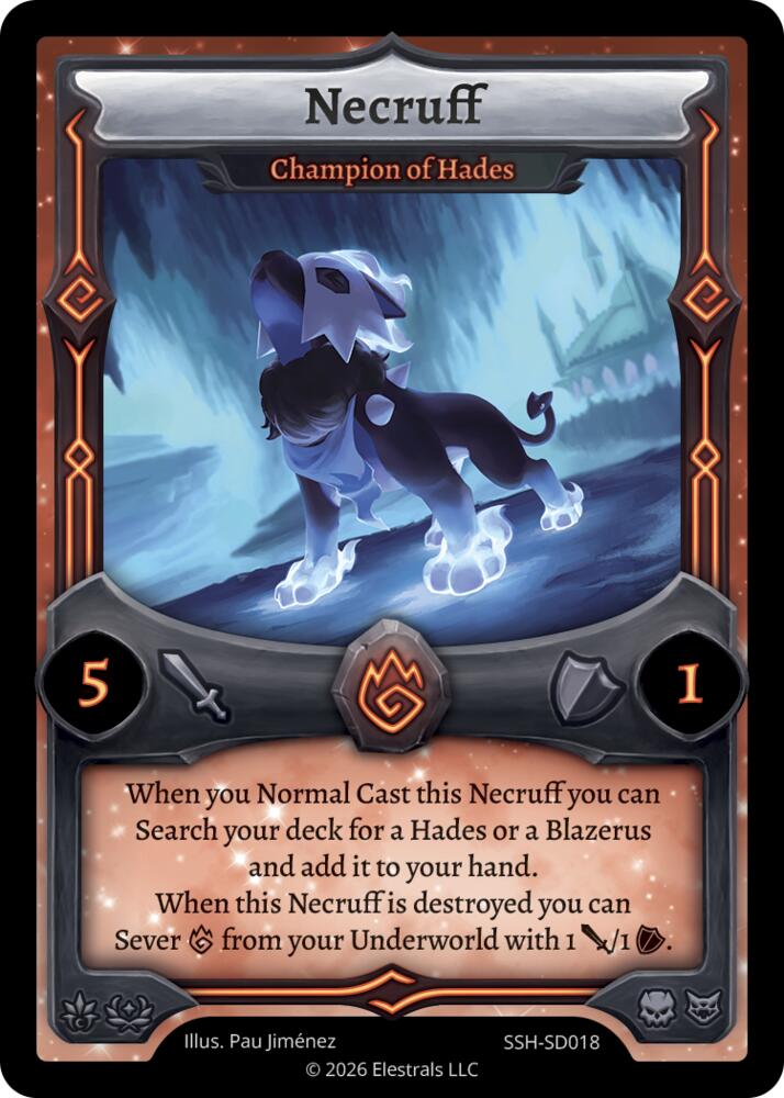 Necruff - Champion of Hades, Divine Champions: Snowshade Starter Decks SSH-SD018
